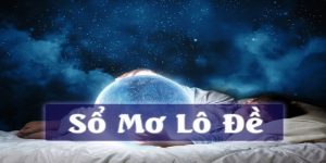 Sổ mơ lô đề – Giải mã giấc mơ và con số may mắn tại 58Win